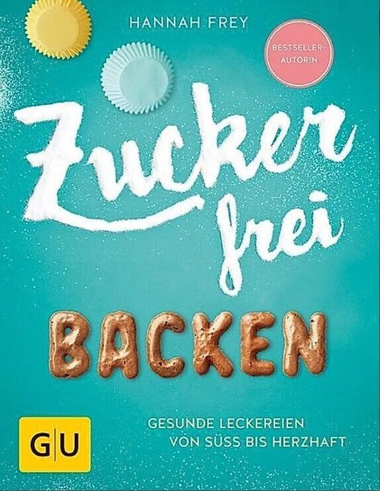 Zuckerfrei Backen